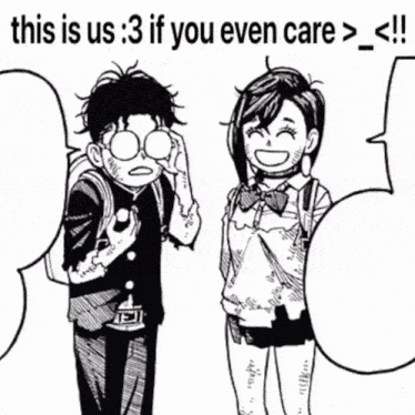 'Meme of DanDaDan manga with text reading 'this is us :3 if you even care >_<!!'